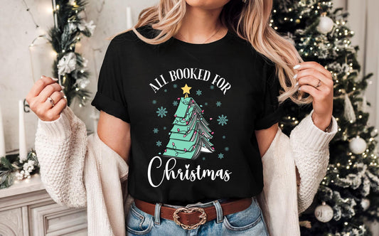 All Booked for Christmas - book tree | t-shirt | bookish t-shirt | bookish gifts | apparel | bookish | reading shirt | readers | holidays
