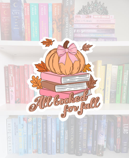 All Booked For Fall - bookish stickers | T.B.R. | reader | water resistant | bookish gifts | kindle | laptop | fall stickers | books